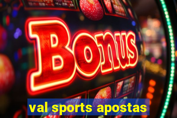 val sports apostas